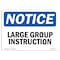 Signmission OSHA Notice, 3.5" Height, Large Group Instruction Sign, 5" X 3.5", Landscape OS-NS-D-35-L-13958 - alternate 1